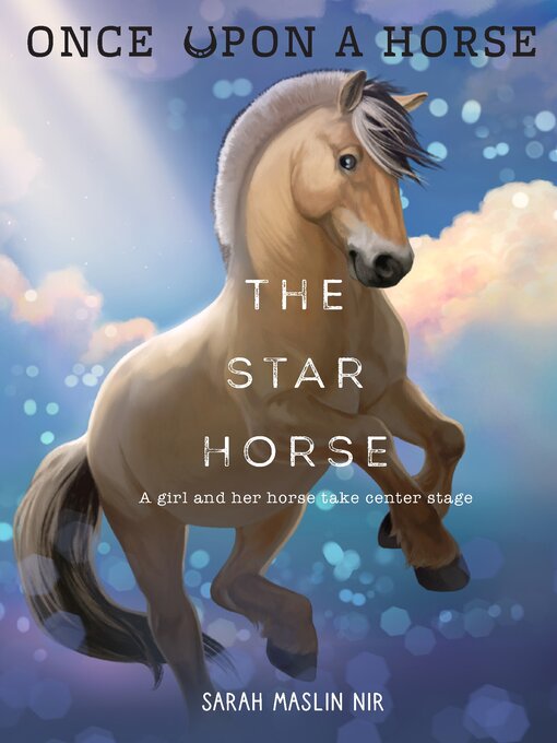 Title details for The Star Horse by Sarah Maslin Nir - Available